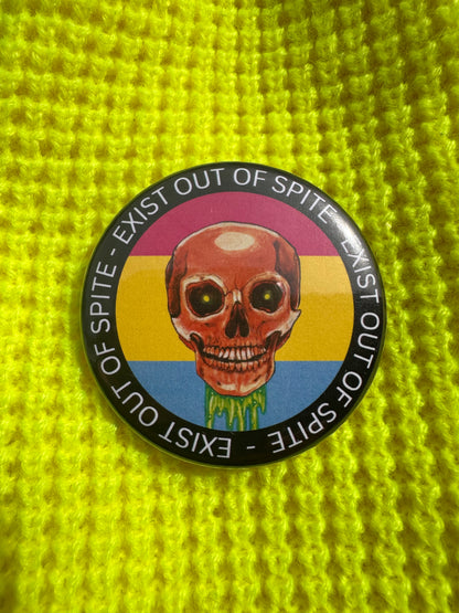 "Exist Out of Spite" Pinback Button