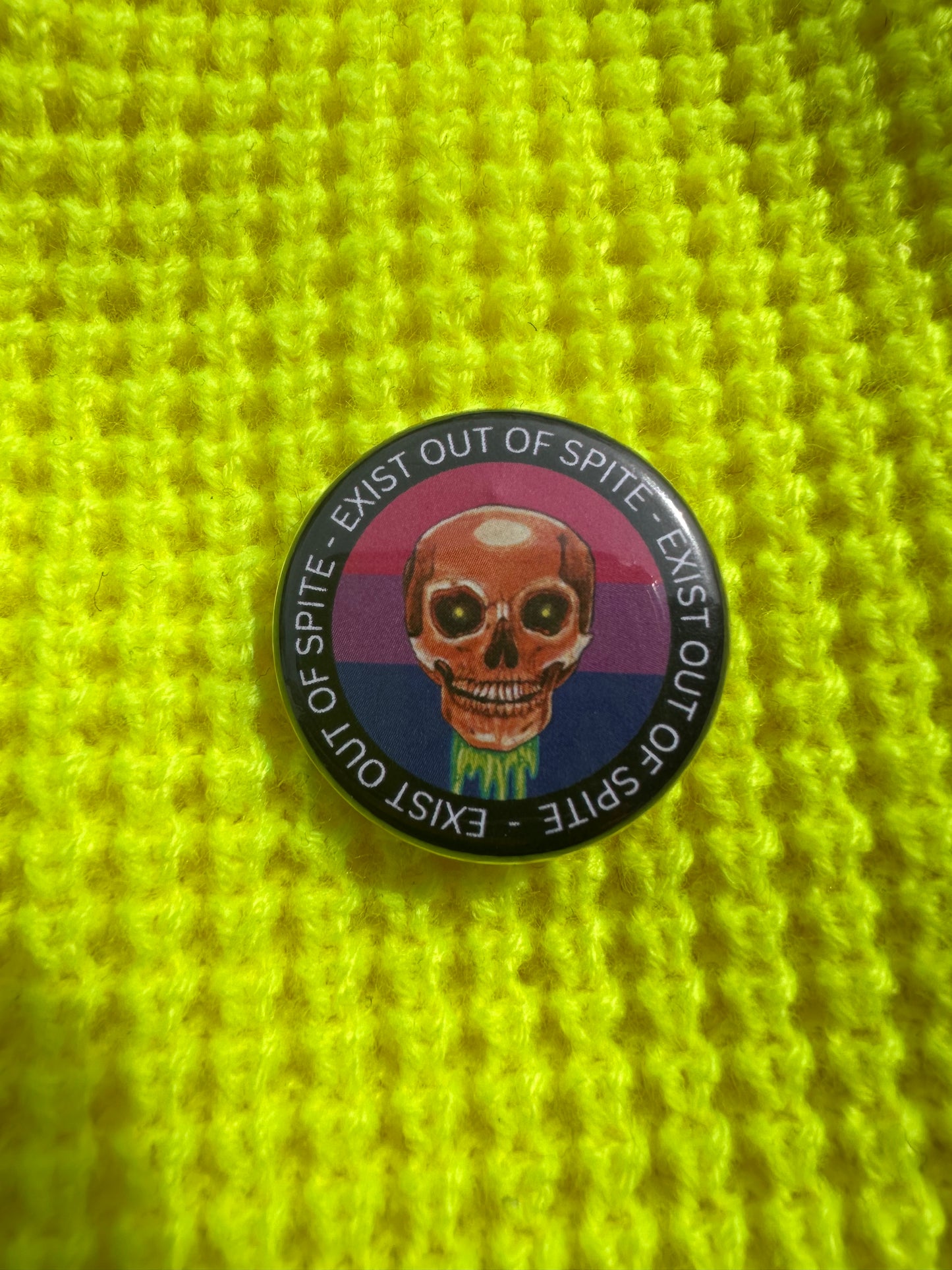 "Exist Out of Spite" Pinback Button